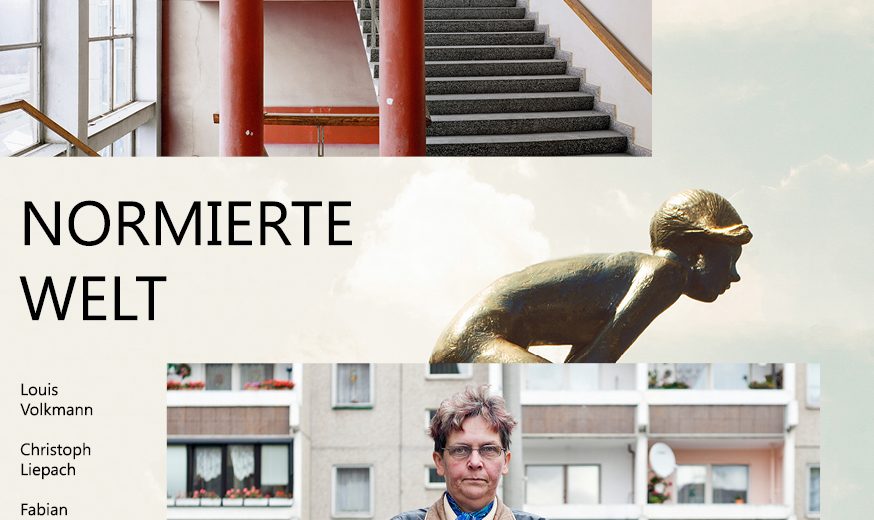 Ausstellung: Normierte Welt