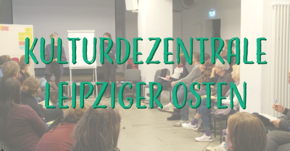 KULTURDEZENTRALE Leipziger Osten