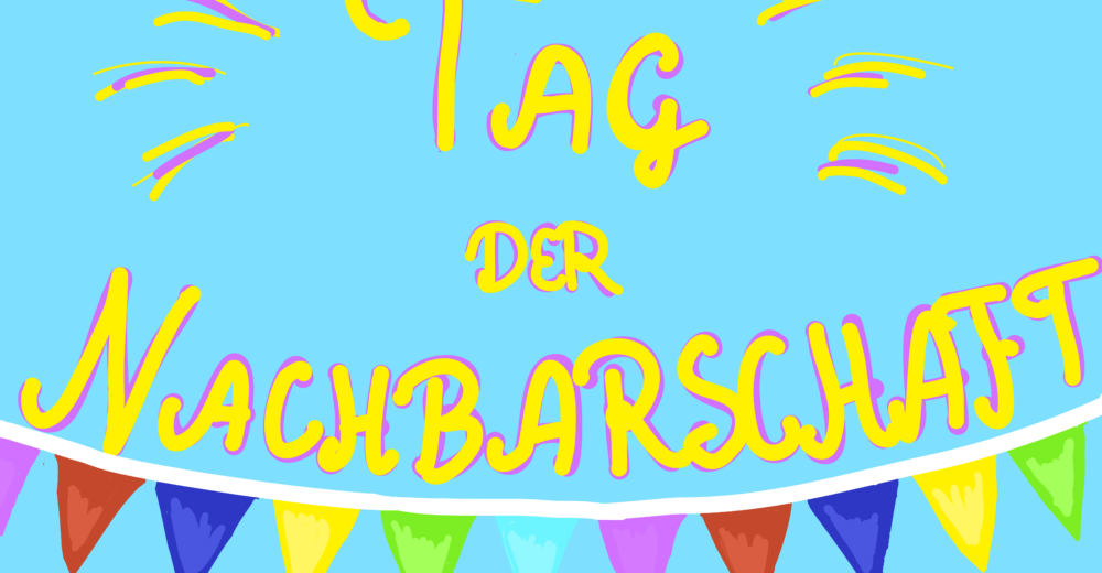 TAG DER NACHBARSCHAFT 2023