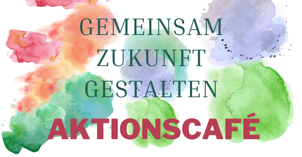 AktionsCAFÉS