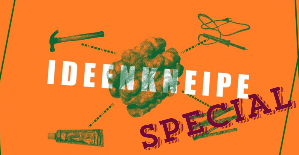 Ideenkneipe SPECIALS