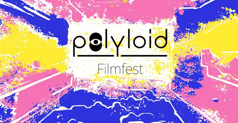Polyloid Filmfest 2024
