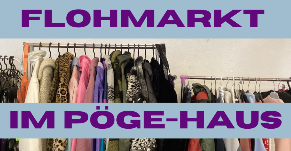 FLOHMARKT@Pöge-Haus